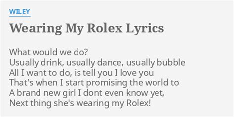 wearing my rolex lyrics